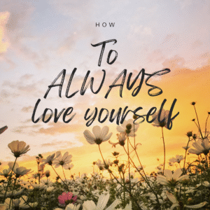 Love yourself post 4