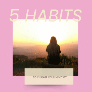 Mindset habits post 4